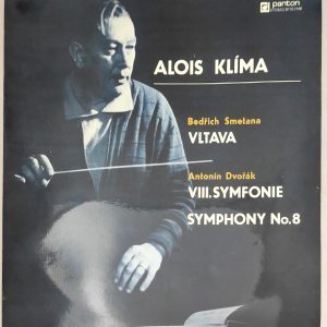 Alois Klíma: Smetana – Vltava, Dvořák – Symphony No.8 (LP, 1980, Panton)