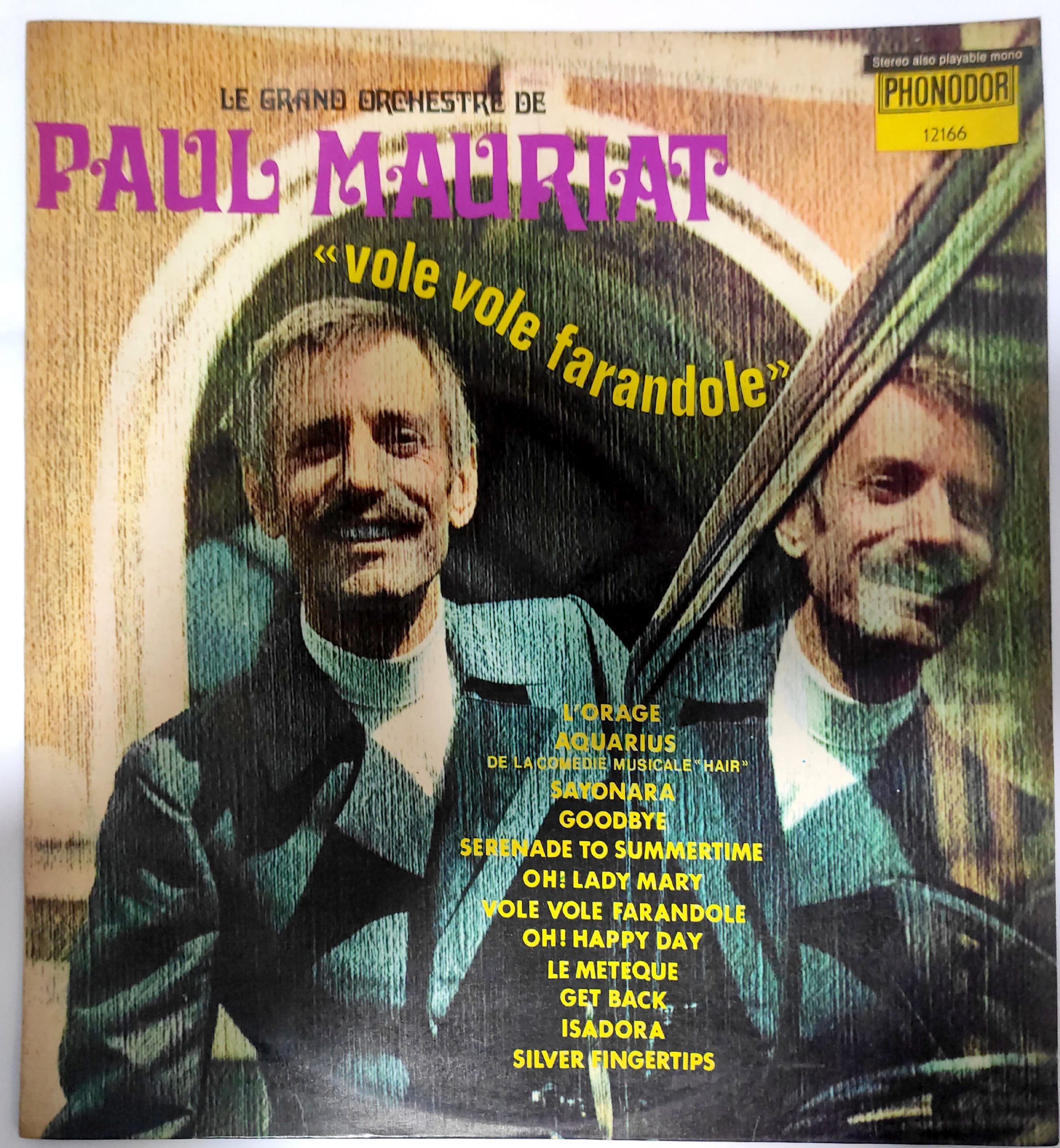 Le Grand Orchestre De Paul Mauriat  – Vole Vole Farandole Vinyl Record 1975 Israel
