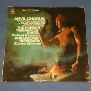 Anvil Chorus – Famous Opera Choruses Eugene Ormandy CBS LP 1st PRESSING LP EX ED