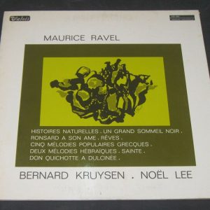 BERNARD KRUYSEN ,  NOEL LEE – Ravel Histoires Naturelles  Valois MB 98O lp RARE