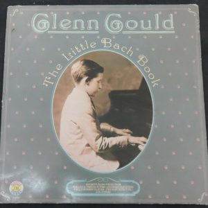 Bach ‎- The Little Bach Book Piano – Glenn Gould CBS 76986 lp