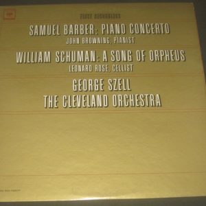 Barber Piano Concerto Schuman Song Of Orpheus Browning Rose Szell Columbia LP