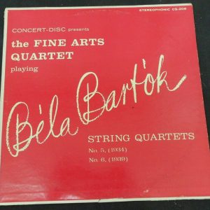 Bartok – String Quartets The Fine Arts Quartet ‎ Concert-Disc CS 209 lp ex