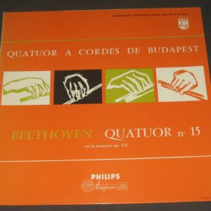 Beethoven – Quatuor No.15  Budapest String Quartet Philips A 01.198 L lp ED1 1st
