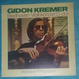 Beethoven – Violin Concerto Gidon Kremer  Waldemar Nelsson Melodiya Eurodisc LP