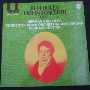 Beethoven Violin Concerto  Haitink Krebbers Philips 6580 115 lp EX