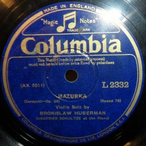 Bronislaw Huberman / Siegfried Schultze Columbia ‎ L 2332 12″ 78 RPM lp