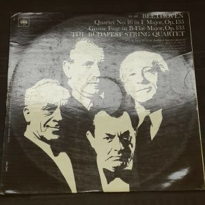 Budapest String Quartet – Beethoven Quartet 16 / Grosse Fugue CBS 72415 lp ED1