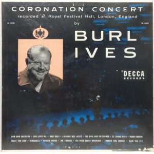 Burl Ives ‎- Coronation Concert LP 1954 USA Folk Country Decca DL 8080