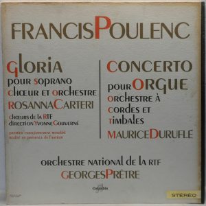 COLUMBIA SAXF 199 POULENC – Gloria / Concerto RTF Orch Georges Pretre RARE
