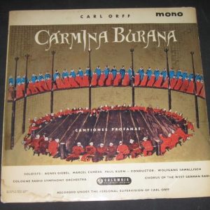 Carl Orff Carmina Burana  SAWALLISCH , GIEBEL , CORDES . Columbia lp MONO Rare