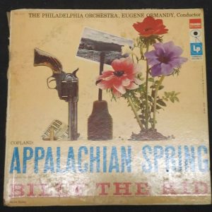Copland ‎- Appalachian Spring / Billy The Kid Ormandy Columbia ML 5157 6 Eye lp