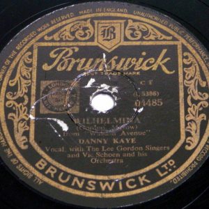 DANNY KAYE – WILHELMINA Wabash Avenue C’est Si Bon 78 RPM BRUNSWICK 04485