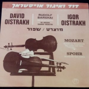 David & Igor Oistrakh / Rudolf Barshai – Mozart / Louis Spohr Violin MMS 2291 LP
