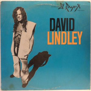 David Lindley – El Rayo-X LP 1981 US ROCK Asylum She Took Off My Romeos