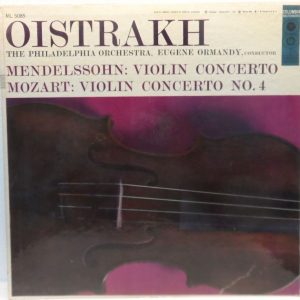 David Oistrakh – Mendelssohn / Mozart Violin Concerto Ormandy Columbia ML 5085