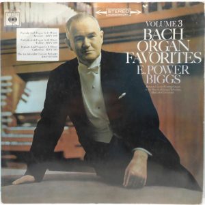 E. Power Biggs – Bach Organ Favorites Vol. 3 LP Prelude & Fugue BWV 549 539 533