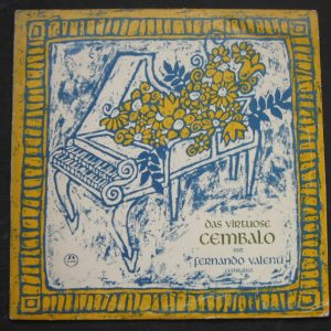 FERNANDO VALENTI VIRTUOSO HARPSICHORD SCARLATTI RAMEAU HAENDEL Concert Hall lp