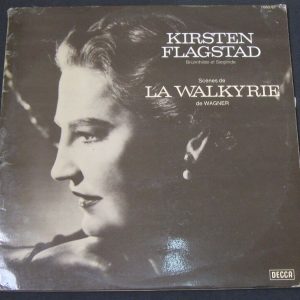 FLAGSTAD – Wagner: Scenes de La Walkyrie Knappertsbusch / Solti DECCA 7600 2 lp