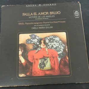 Falla El Amor Brujo Ravel Rapsodie Espagnole de los Angeles / Giulini ANGEL lp