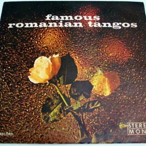 Famous Romanian Tangos LP ELECTRECORD STM-EDE 0779 ROMANIA world music rare