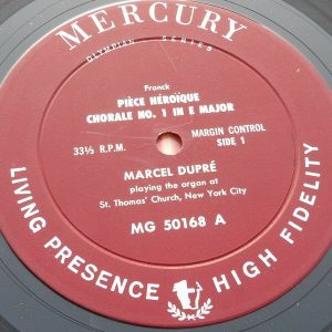 Franck Pièce Héroïque Three Chorales  Dupre Mercury Living Presence MG 50168 LP