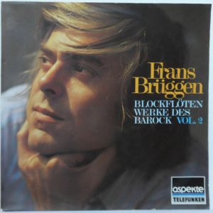 Frans Brüggen – Blockflötenwerke Des Barock Vol. 2 Recorder Telefunken 6.41360