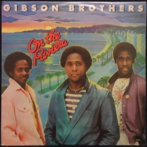 GIBSON BROTHERS – On The Riviera LP 1980 Rare Israel Israeli press soul calypso