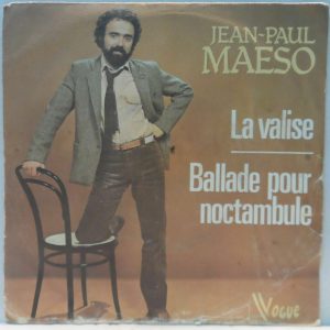 Jean-Paul Maeso – La Valise / Ballade Pour Noctambule 7″ Vogue 1979 France folk