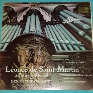 Léonce De Saint-Martin à Paray-Le-Monial  Denise Chirat-Comtet  Charlin LP