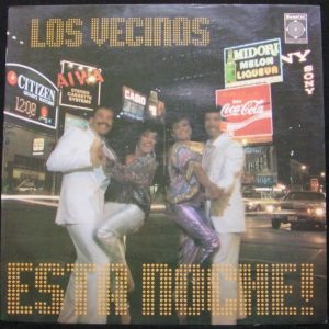 Los Vecinos – ESTA NOCHE ! LP Rare latin groove colombia 1984 female vocal