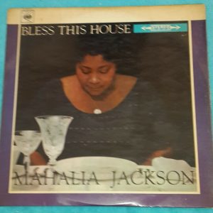 Mahalia Jackson & Falls-Jones Ensemble ‎– Bless This House  CBS S 62319 LP ED1