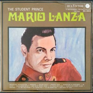 Mario Lanza – Songs From “The Student Prince” LP Vocal RCA 30,363