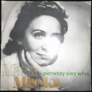 Marta Mirska ?– Pierwszy Siwy Wlos LP 1972 Poland Polish pop female vocal rare