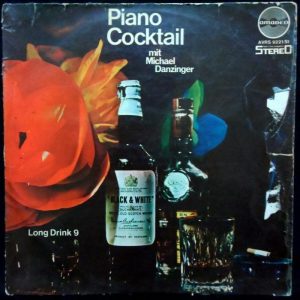 Michael Danzinger – Piano Cocktail – Long Dring 9 Easy listening LP Israel press