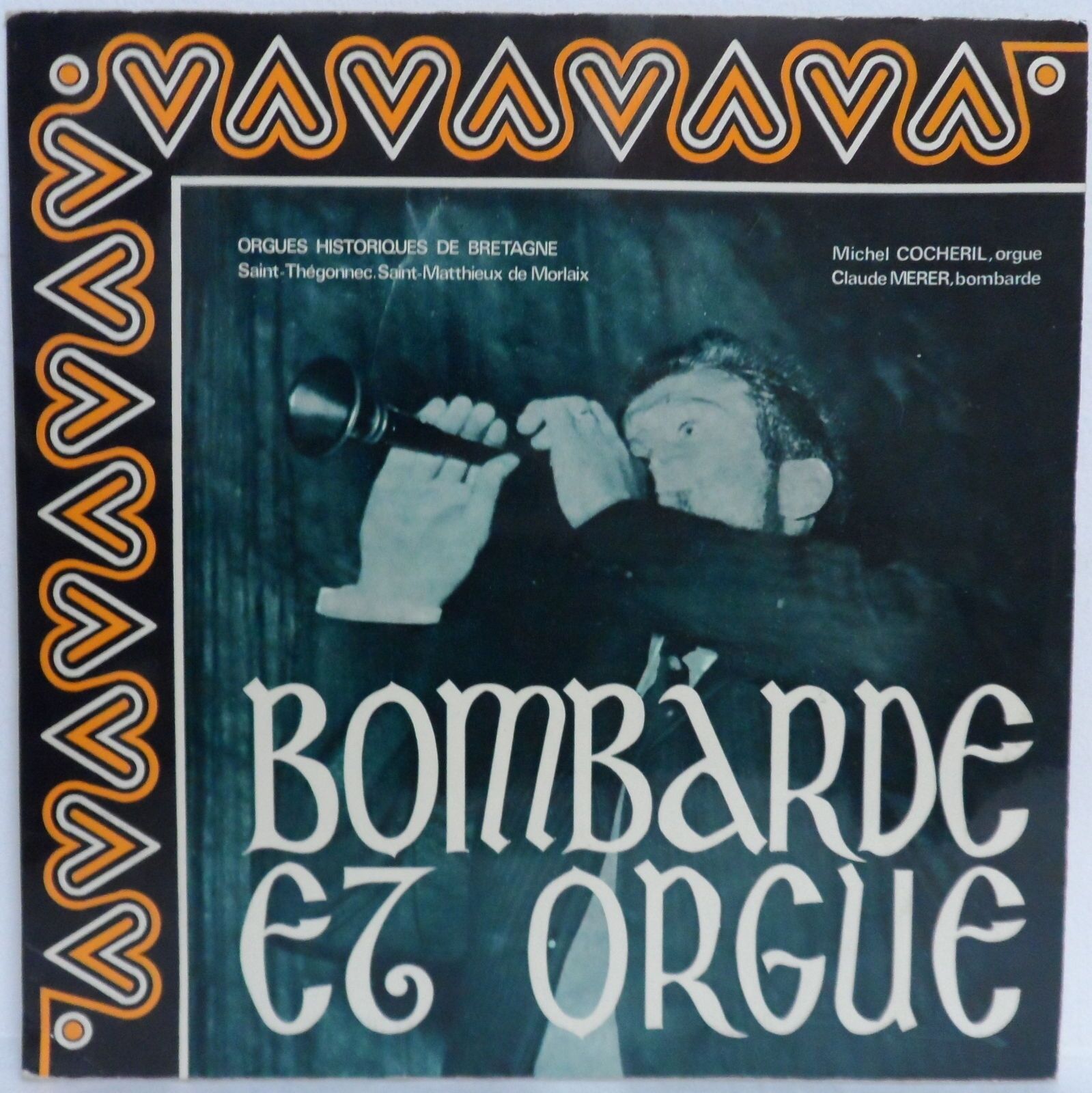 Michel Cocheril / Claude Mérer – Bombarde Et Orgue LP France 1975 Celtic Music