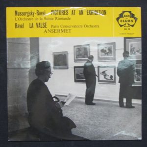 Mussorgsky Pictures at an Exhibition , Ravel La Valse , Ansermet Decca lp