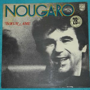 Nougaro ‎– Soeur Ame Philips 6397 029 France LP