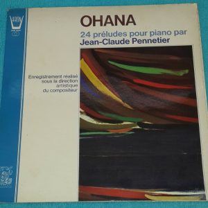 Ohana – 24 Preludes For Piano Pennetier Arion ARN 38261 LP