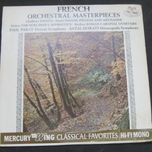 PARAY / DORATI – French Orchestral Masterpieces Faure Dukas Berlioz MERCURY WING