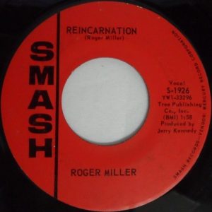 Roger Miller ‎– Chug-A-Lug  Reincarnation 7″ Smash S-1926 Country folk 1964
