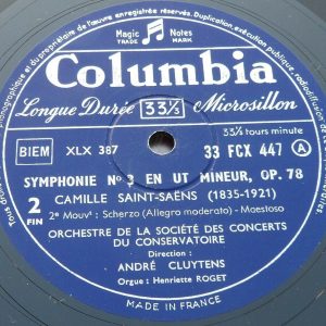 Saint-Saens Symphony  No. 3 Cluytens Henriette Roget  Columbia ‎ FCX 447 lp