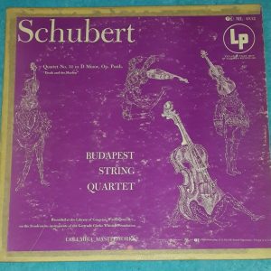 Schubert ‎– Quartet No. 14  Budapest String Quartet  Columbia ML 4832 6 Eye LP