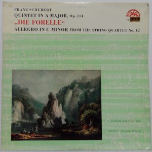 Schubert – Quintet in A Major DIE FORELLE Smetana Quartet SUPRAPHON SUA ST 50174