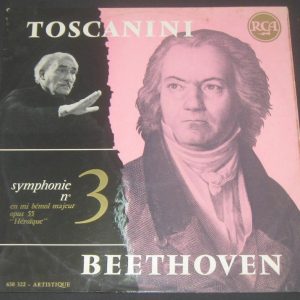 TOSCANINI – Beethoven Symphony No 3 Eroica RCA France 630 322 lp
