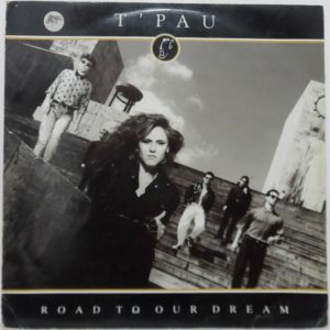 T’Pau – Road To Our Dream 12″ 1988 UK Synth Pop Siren Records SRNT 100