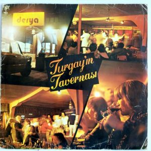 Turgay Noyan Orkestrası – Turgay’ın Tavernası LP Bip! 8009 Turkey Disco 1979