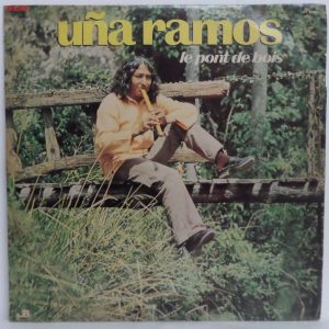 Una Ramos – Le Pont De Bois LP 12″ Vinyl record Argentinian quena World Music