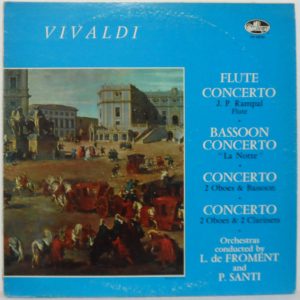 Vivaldi – Flute Concerto – Rampal / Bassoon Concerto La Notte Forment Santi LP