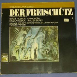 Von Weber – Der Freischutz (Grosser Querschnitt) – Robert Heger HMV EMI LP EX